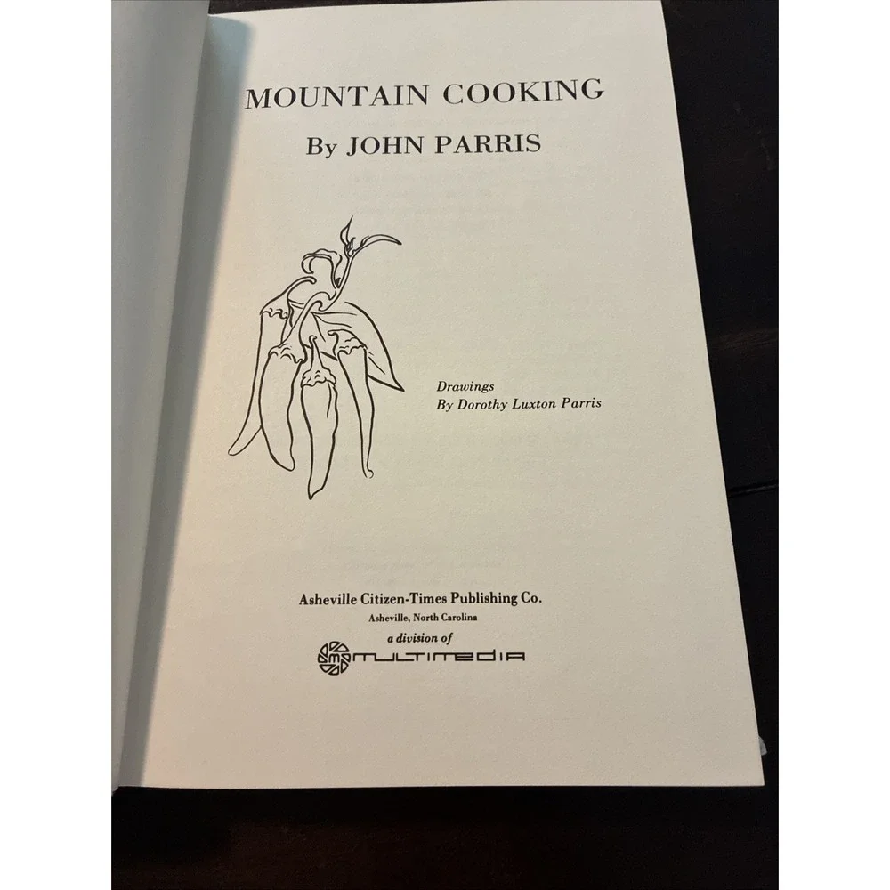Mountain Cooking John Parris Second Printing 1979 Hardcover Cookbook (Very Good)